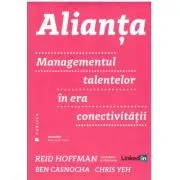 Alianta. Managementul talentelor in era conectivitatii