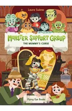 Monster Support Group: The Mummy's Curse