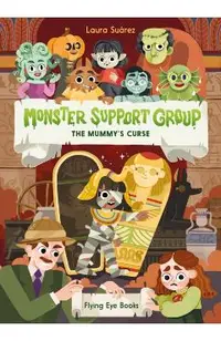 Monster Support Group: The Mummy's Curse