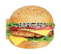 Burgeri. 50 de rețete ușoare - Hardcover - Cinzia Trenchi