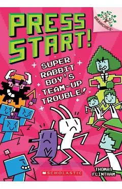 Super Rabbit Boy's Team-Up Trouble!: A Branches Book
