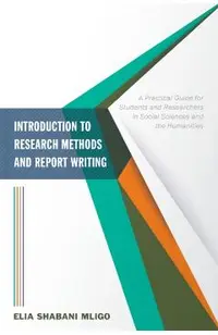 Introduction to Research Methods and Report Writing