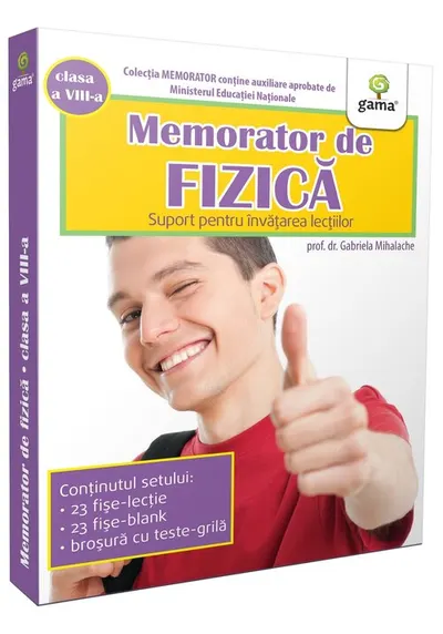 Memorator de fizică. Clasa a VIII-a