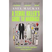 A Serial Killer's Guide to Marriage Meet Your New Favourite Darkly Funny and Relatable Couple in the Best Thriller Of 2025