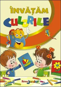 Învățăm culorile - Paperback - Roxana Geantă