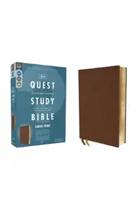 Niv, Quest Study Bible, Large Print, Leathersoft, Brown, Comfort Print: The Only Q and A Study Bible -