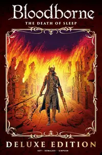 Bloodborne, Vol. 1: The Death of Sleep (Deluxe Edition)