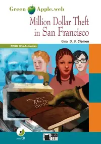 Million Dollar Theft in San Francisco + Audio CD + App (A2/B1) - Paperback - Gina D.B. Clemen