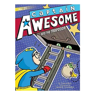 Captain Awesome and the Trapdoor