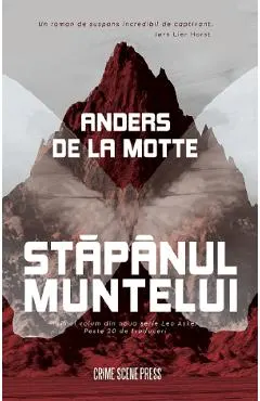 Stapanul Muntelui. Seria Leo Asker Vol.1