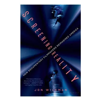 Screening Reality