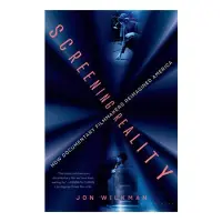 Screening Reality