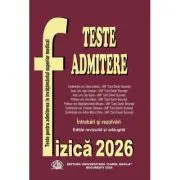 Fizica - Carol Davila. Teste pentru admitere in invatamantul superior medical 2026