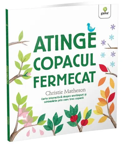 Atinge copacul fermecat - Paperback brosat - Christie Matheson