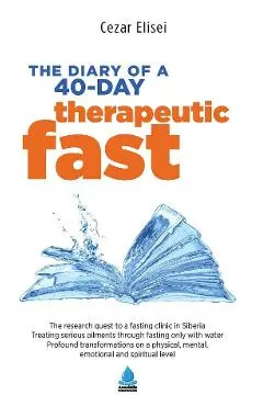 eBook The Diary of a 40-day therapeutic fast
