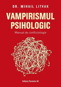 Vampirismul psihologic - Paperback brosat - Mihail Litvak