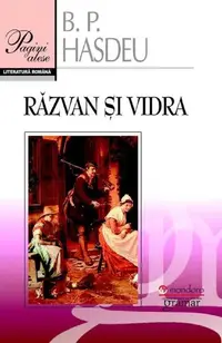 Răzvan şi Vidra - Paperback brosat - Bogdan Petriceicu Hasdeu