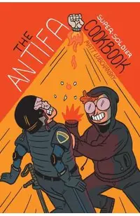 The Antifa Super-Soldier Cookbook