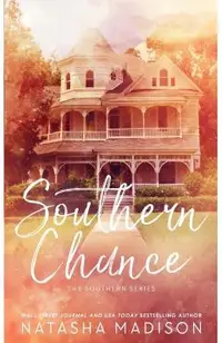 Southern Chance (Special Edition Paperback)