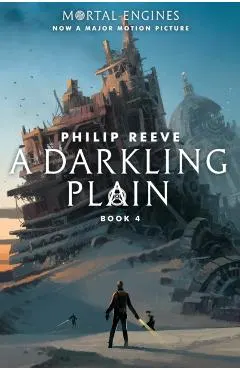 A Darkling Plain (Mortal Engines, Book 4), Volume 4