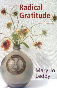 Radical Gratitude