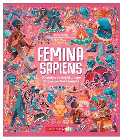 Femina Sapiens - Paperback - Marta Yustos, Diego Rodriguez Robredo