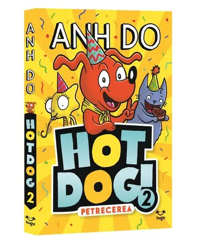 Petrecerea. Hotdog (Vol. 2) - Paperback brosat - Anh Do