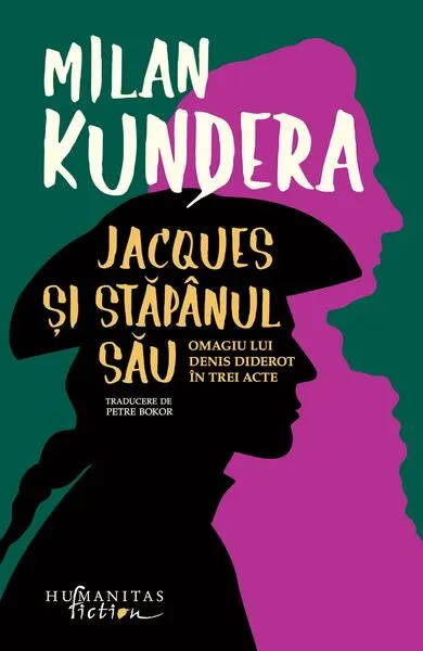 Jacques și stăpânul său - Paperback brosat - Milan Kundera