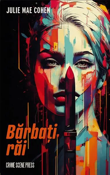 Bărbați răi - Paperback brosat - Julie Mae Cohen