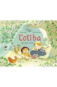 Coliba de sub cires