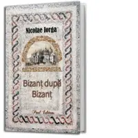 Bizant dupa Bizant