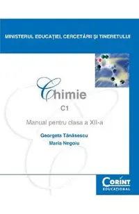 Chimie C1 - Clasa 12 - Manual
