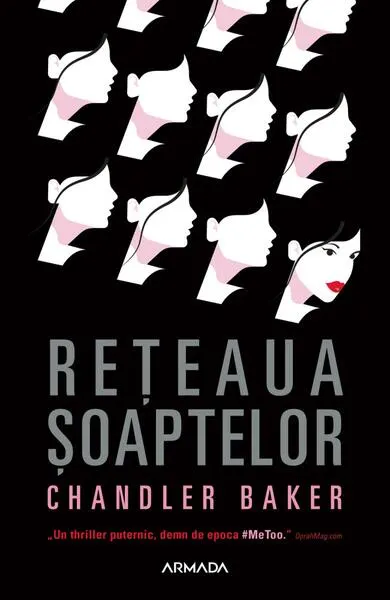 Rețeaua șoaptelor - Paperback brosat - Chandler Baker