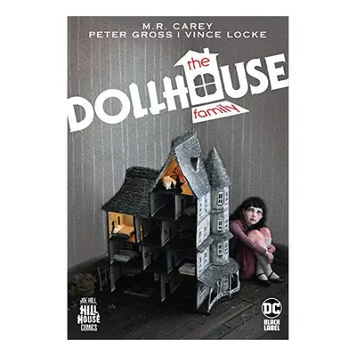 Dollhouse Family (Hill House Comics)
