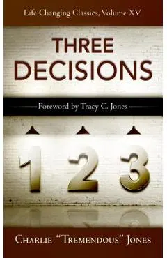 The Three Decisions