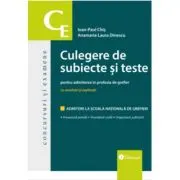 Culegere de subiecte si teste pentru admiterea in profesia de grefier