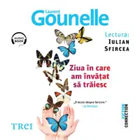 Ziua în care am învățat să trăiesc - Audiobook