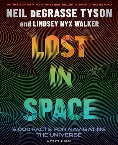 Lost in Space: 5000 Facts for Navigating the Universe