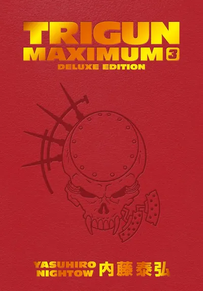 Trigun Maximum: Deluxe Edition, Vol. 3