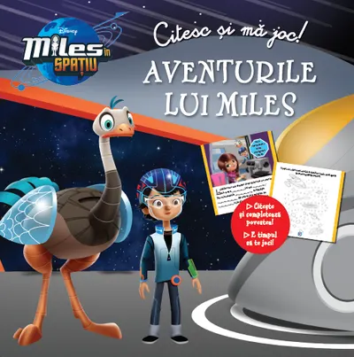 Miles în spațiu. Aventurile lui Miles. Citesc și mă joc
