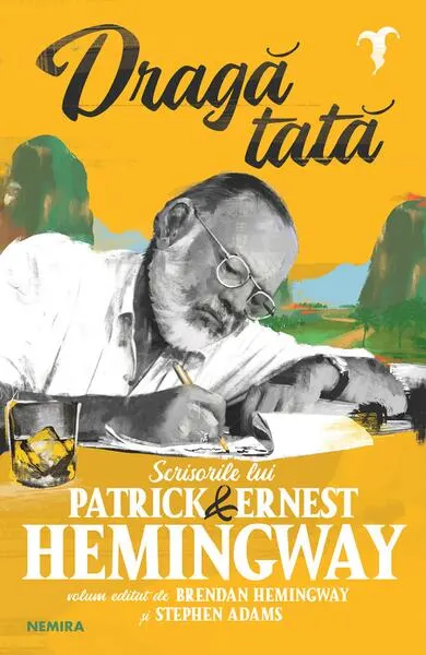 Dragă tată - Paperback brosat - Ernest Hemingway, Patrick Hemingway