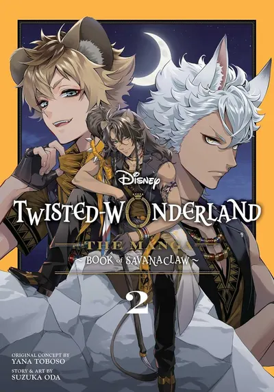 Disney Twisted-Wonderland: The Manga. Book of Savanaclaw, Vol. 2