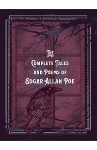 The Complete Tales & Poems of Edgar Allan Poe