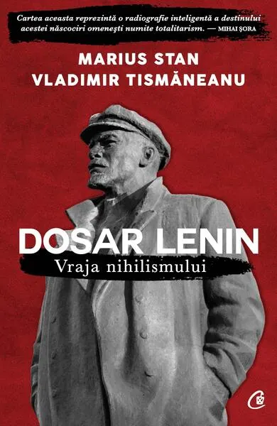 Dosar Lenin - Paperback brosat - Marius Stan, Vladimir Tismăneanu