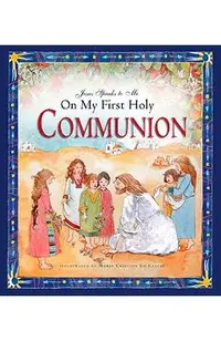 Jesus Speaks to Me on My First Holy Communion