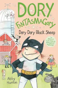Dory Dory Black Sheep (Dory Fantasmagory)