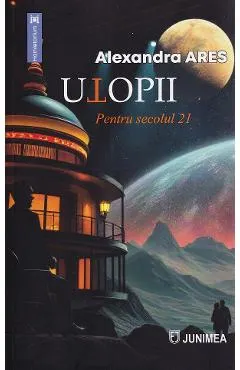 Utopii pentru secolul 21