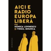 Aici e Radio Europa Libera