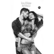 Rivali Vol. 3. Inimi rivale