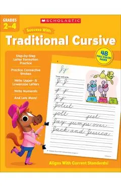 Scholastic Success with Traditional Cursive Grades 2-4 Workbook